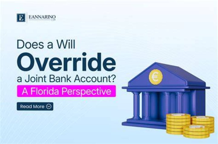 Can a bank override a will?