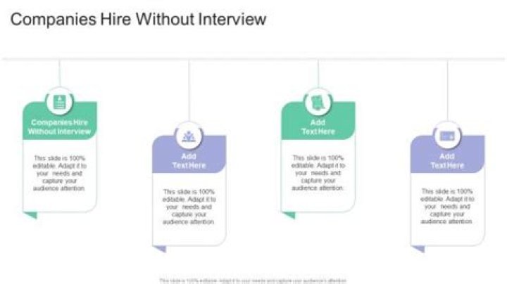 Can a company hire without an interview?