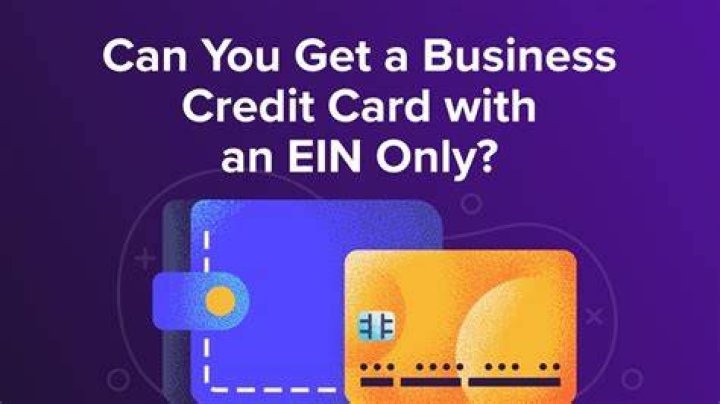 Can you apply for a business credit card with your EIN?