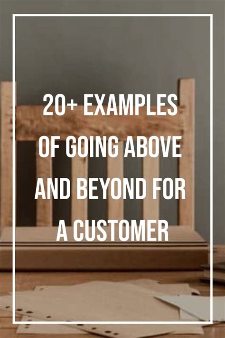 Can you give an example of a time when you went above and beyond to help a customer?