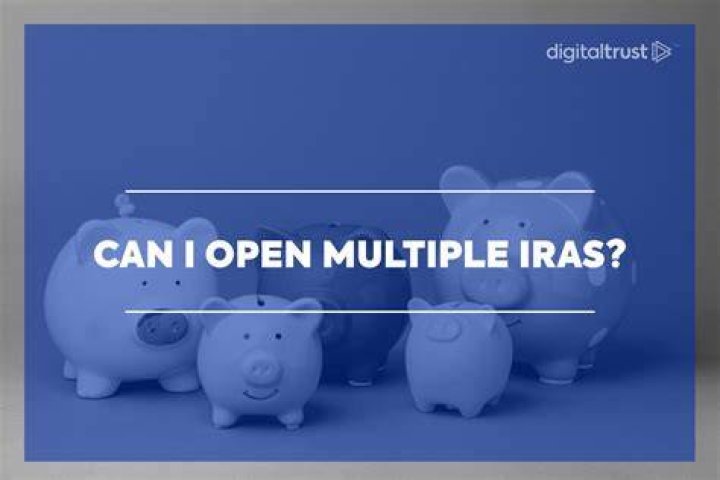 Can you have multiple IRAs open?