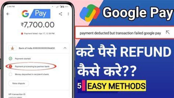 Does Google Pay refund failed transaction?