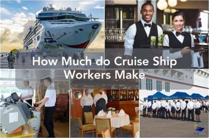 How much do workers on a cruise ship earn?
