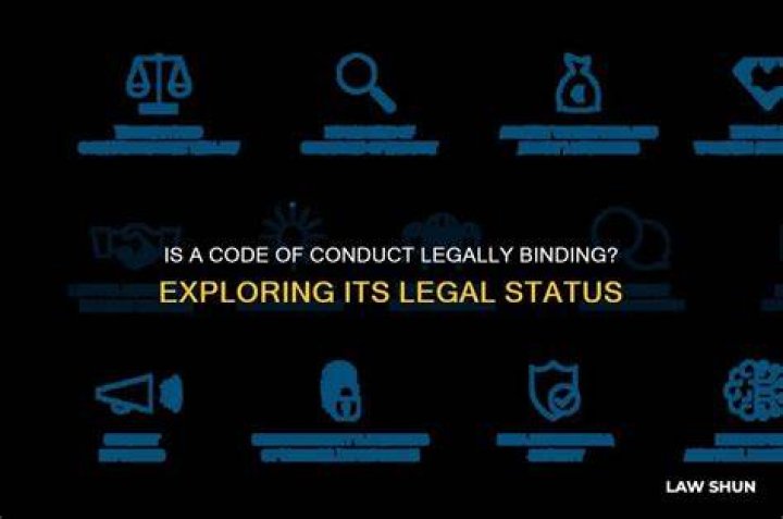 Is a code of conduct legally binding?