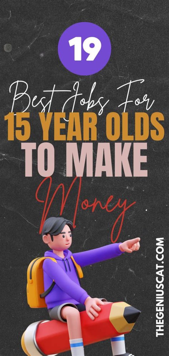 What are the best jobs for 15-year-olds?