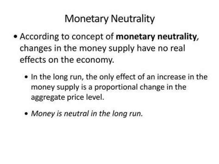 What does monetary neutrality mean?