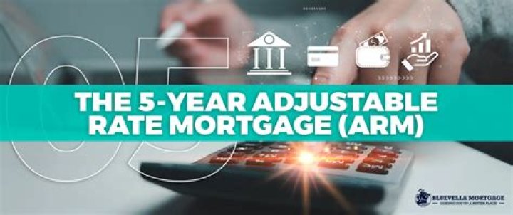 What is a 5 year adjustable rate mortgage?