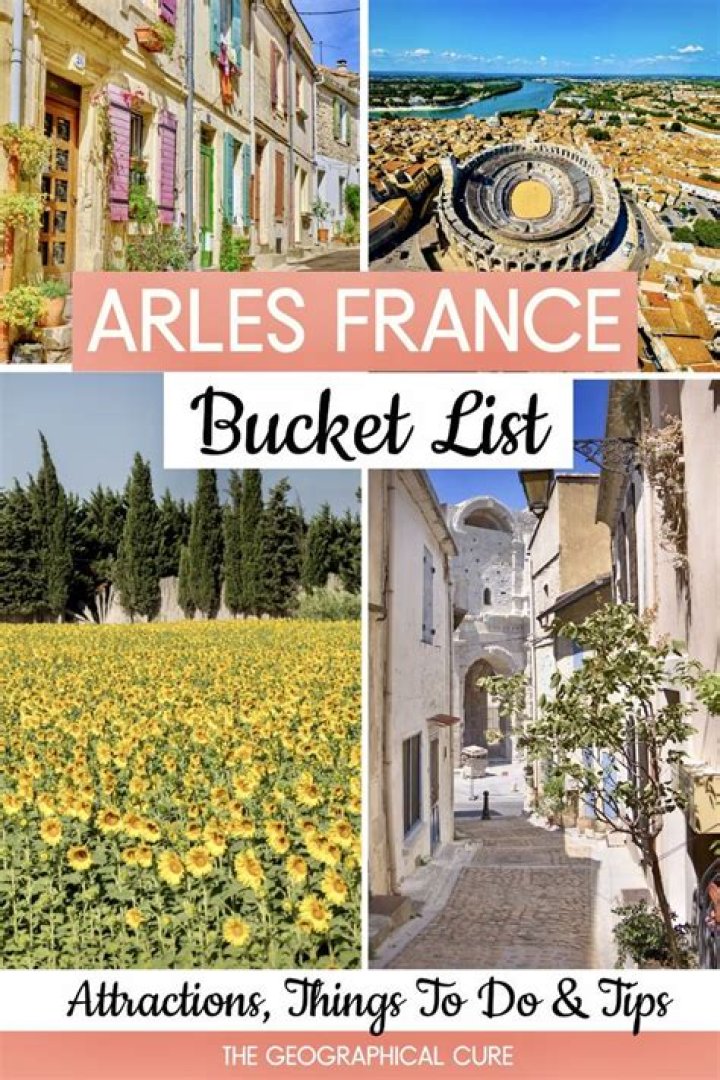 What is Arles France known for?