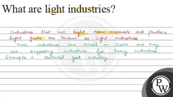 What is light industries give example?