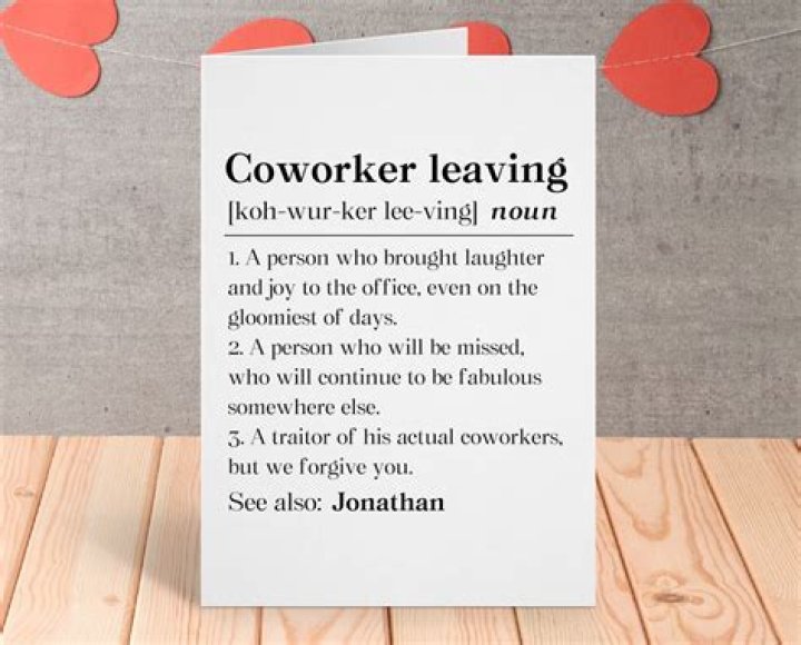 What to say to a co worker that is leaving?