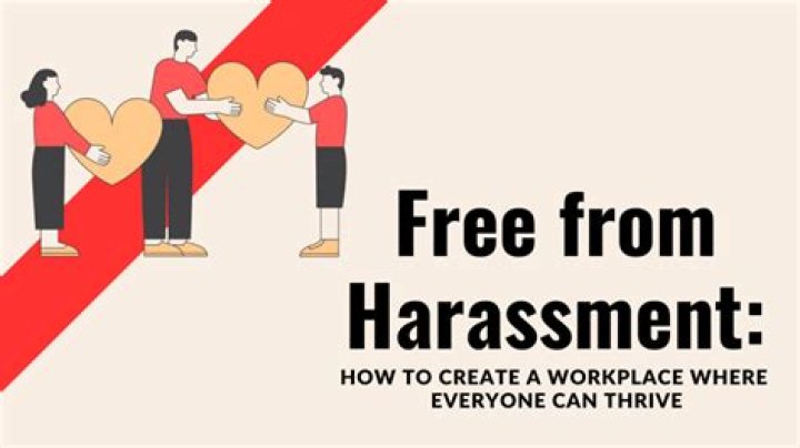 Who is primarily responsible for a harassment free workplace?