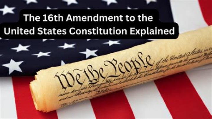 Why was the 16th amendment introduced?